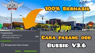 Cara pasang obb bussid v3.6.1 terbaru | obb bussid 3.6