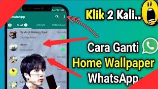 Cara Mengganti Background WhatsApp dengan Foto | ganti wallpaper wa Terbaru 2023