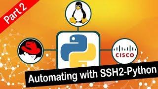 SSH2-Python - Part 2 - Executing multiple commands to Linux and Cisco devices