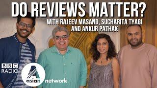Do Reviews Matter? | Rajeev Masand, Sucharita Tyagi, Ankur Pathak | Podcast | Bollywood Uncovered
