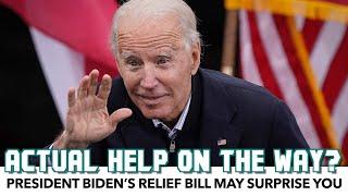 Biden’s Relief Bill May Surprise You