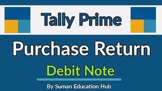 Purchase Return Debit Note in Tally Prime