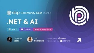 ABP Community Talks 2024.2 : .NET & AI