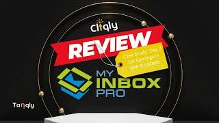 Cliqly - MyInboxPro Review - 1st Day Earnings & Update For My Inbox Pro - Day 3 Case Study