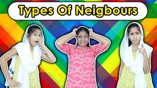 Types of Neighbours | Funny Video | Pari's Lifestyle