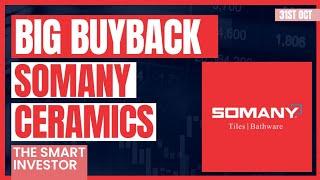 Somany Ceramics Buyback | Somany Ceramics Breaking News | The Smart Investor