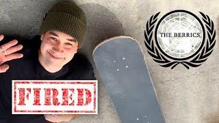 FIRED FROM THE BERRICS