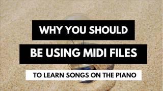 How to Use MIDI Files to play difficult songs on the Piano | An inside look at creating/using MIDI