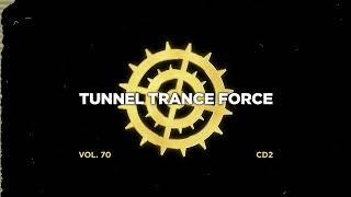 Tunnel trance force 70 - CD2 - 320 kbps / 4K  [Bigroom House  - Trance - Uplifting Dj Mix]