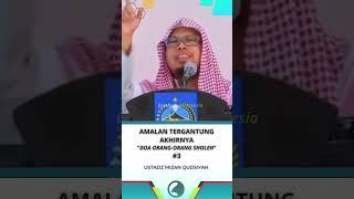 DOA SUPAYA HATI DITETAPKAN DALAM HIDAYAH - TA'LIM bareng USTADZ MIZAN QUDSIYAH