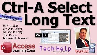 How to Use Ctrl-A to Select All Text in Long Text Box in Microsoft Access