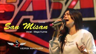 SAN MISAN  Lagu madura NEW VERSION - MEGA KURNIA new sanjaya enterprise (lagu lawas)