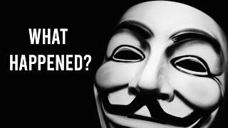 What Happened to Anonymous?