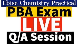Abdul Moied Official is live!  9th Fbise Chemistry Important Practicals PBA Exam Guidance 2024