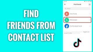 How To Find Friends From Your Contact List On TikTok