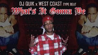 DJ Quik x West Coast Type Beat - What's It Gonna Be