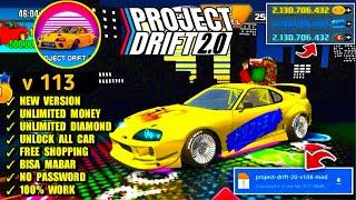 Update!! Project Drift 2.0 Mod Apk v113 Latest 2024 - Unlimited Money & Unlock All Car