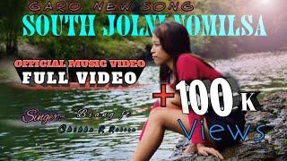 South Jolni Nomilsa // Full Video // Garo New Song // Chika R Raksam Bro Biang ft & Lera Mk