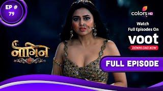 Naagin 6 | नागिन 6 | Episode 79 | 12 November 2022