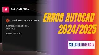 Cómo solucionar el ERROR en AUTOCAD 2024/2025 - SOLUCIÓN INMEDIATA en español HD