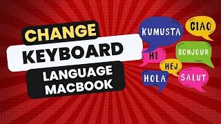 How to Change Your Keyboard Language on MacBook