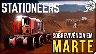 O MELHOR JOGO de SOBREVIVÊNCIA em MARTE!  | Stationeers EP 01