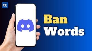 How To Ban Words on Discord Tutorial