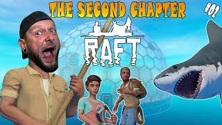 DREI AUF HOHER SEE! | Let's Play RAFT: The Second Chapter #02 | Gameplay deutsch german