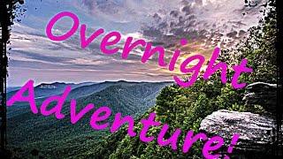 Caesars Head State Park Hiking Overnight Adventure!