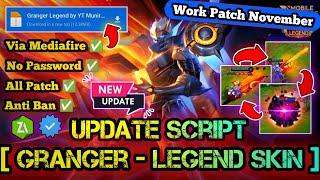 SCRIPT SKIN GRANGER LEGEND FULL EFFECT NO PASSWORD TERBARU NEW PATCH MEDIAFIRE P4