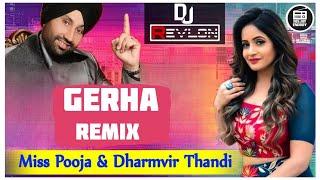 Gerha Dhol Mix (Remix) Miss Pooja & Dharamvir Thandi | DJ Revlon Beatz | Old Is Gold | Dj Remix