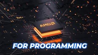 AMD Ryzen for Programming? Is it good for programmers & developers?