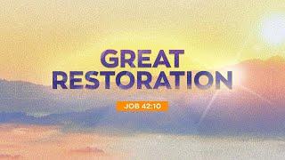 GREAT RESTORATION by Ptr. Alex Garcia @jilpampanga