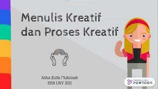 Video Edukasi "Menulis Kreatif dan Proses Kreatif"