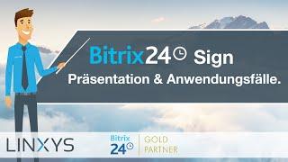 Bitrix24.Sign | Präsentation & Anwendungsfälle