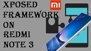 (MIUI 8)Install Xposed framework on Xiaomi Redmi Note 3