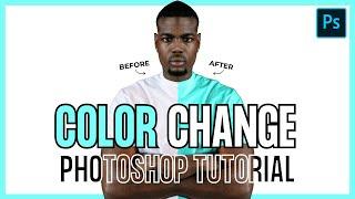 How To Change The Color of Clothing In Photoshop | Adobe Photoshop Tutorial