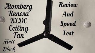 Atomberg Renesa BLDC Ceiling Fan | Full Review with Speed Test | English subtitles