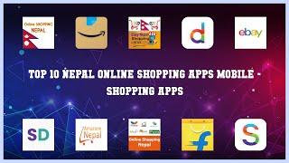 Top 10 Nepal Online Shopping Apps Mobile Android Apps