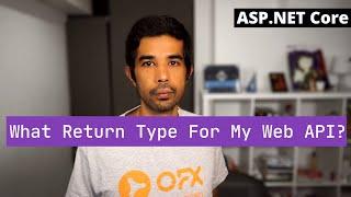 Controller ACTION RETURN TYPES in ASP.NET Core web API | Getting Started With ASP.NET Core Series