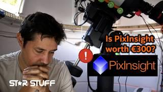 10 Things I LOVE & HATE About PixInsight