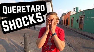 Things that SHOCKED US about QUERETARO, MEXICO