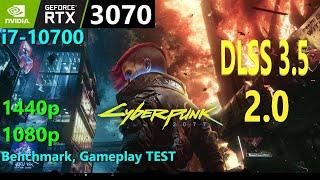 Cyberpunk 2077 RTX 3070 + i7-10700, 1440p, 1080p, Benchmark + Gameplay TEST