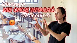 10 rzeczy, przez które NIE CHCIAŁBYM WRÓCIĆ do LICEUM! | foundoblivion