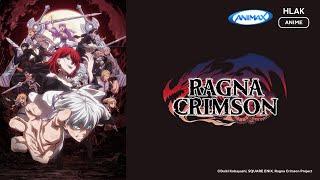 ‪@AnimaxAsia‬ | Dec 2024 | Ragna Crimson - Trailer 1