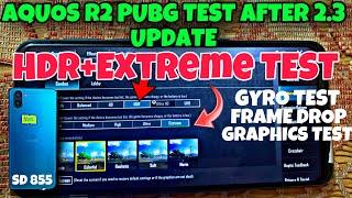 AQUOS R3 PUBG TEST IN 2024| HDR+EXTREME GRAPHICS TEST | CHEPEST DEVICE WITH HDR+90FPS HOT DROP TEST