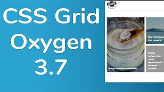 CSS Grid in Oxygen Repeater - Oxygen 3.7 Alpha