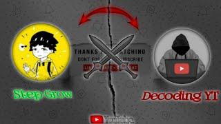 StepGrow VS Decoding YT || #stepgrow #decodingyt // @step grow @decoding yt