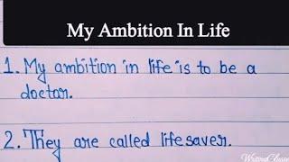 10 lines on My Ambition In Life