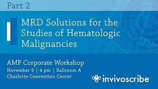 AMP 2016 MRD Solutions for the Studies of Hematologic Malignancies – FLT3 ITD MRD